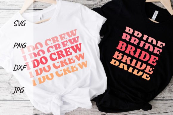 Download I Do Crew Bride Svg Wedding Sublimation - Wedding Collection