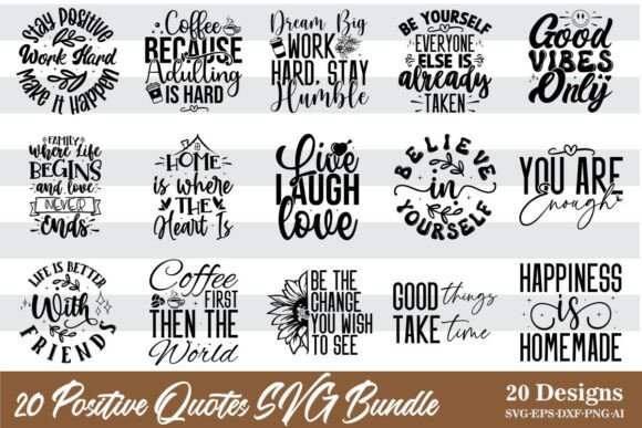 Download 20 Positive Quotes SVG Bundle Inspirati - Svg bundle Collection