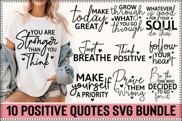 Download Positive Quotes SVG Bundle - Svg bundle Collection
